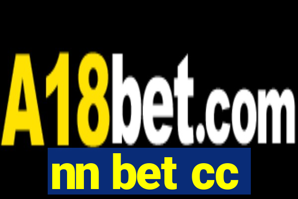 nn bet cc